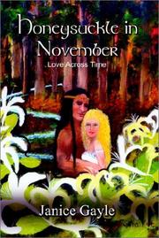 Honeysuckle in November : love across time  Cover Image