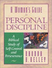 A woman's guide to personal discipline : a biblical study of self-control and perseverance  Cover Image