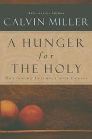A hunger for the holy : nurturing intimacy with Christ  Cover Image