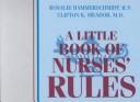 A little book of nurses' rules  Cover Image