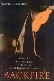 Backfire : how the Ku Klux Klan helped the civil rights movement  Cover Image