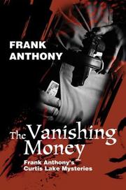 The vanishing money  Cover Image