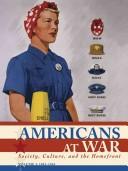 Americans at war : society, culture, and the homefront  Cover Image