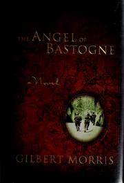 The angel of Bastogne : a novel  Cover Image