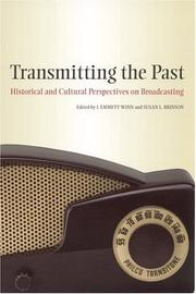 Transmitting the past : historical and cultural perspectives on broadcasting  Cover Image