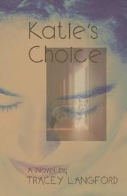 Katie's choice : a novel  Cover Image