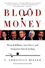 Blood money : wasted billions, lost lives, and corporate greed in Iraq  Cover Image