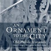 An ornament to the city : old Mobile ironwork  Cover Image