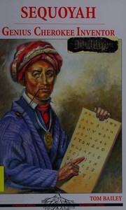 Sequoyah : genius Cherokee inventor  Cover Image