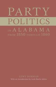 Party politics in Alabama from 1850 through 1860  Cover Image