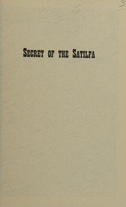 Secret of the Satilfa : a novel  Cover Image