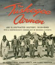 The Tuskegee airmen : an illustrated history, 1939-1949  Cover Image