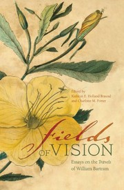 Fields of vision : essays on the Travels of William Bartram  Cover Image