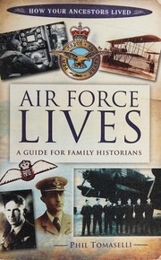Air force lives : a guide for family historians  Cover Image