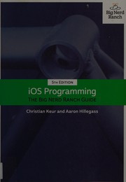IOS programming : the Big Nerd Ranch guide  Cover Image