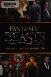 Fantastic beasts and where to find them : magical movie handbook  Cover Image