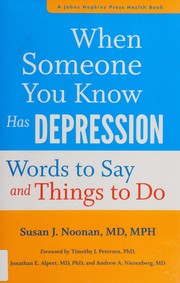 When someone you know has depression : words to say and things to do  Cover Image