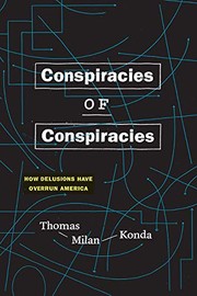 Conspiracies of conspiracies : how delusions have overrun America  Cover Image