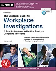 The essential guide to workplace investigations : a step-by-step guide to handling employee complaints & problems  Cover Image