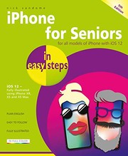 iPhone for seniors in easy steps : for all iPhones with iOS 12 : illustrated using iPhone XR, XS and XS Max  Cover Image