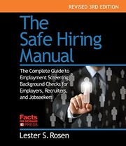 The safe hiring manual : the complete guide to employment screening background checks for employers, recruiters, and job seekers  Cover Image