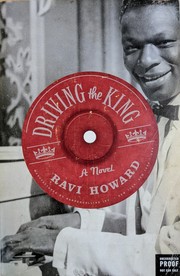 Driving the king : a novel  Cover Image