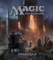 The art of Magic the Gathering : Innistrad  Cover Image