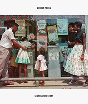 Gordon Parks : segregation story  Cover Image