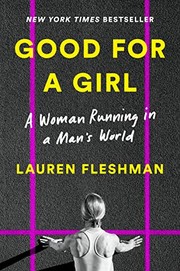Book Club Kit :  Good for a girl : a woman running in a man's world  Cover Image