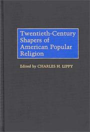 Twentieth-century shapers of American popular religion  Cover Image