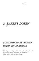 A Baker's dozen : contemporary women poets of Alabama  Cover Image