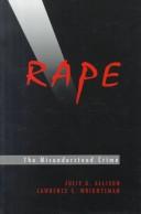 Rape : the misunderstood crime  Cover Image