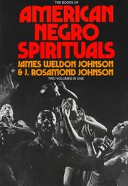 The books of American Negro spirituals : including The book of American Negro spirituals and The second book of Negro spirituals  Cover Image