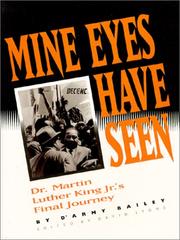 Mine eyes have seen : Dr. Martin Luther King Jr.'s final journey  Cover Image