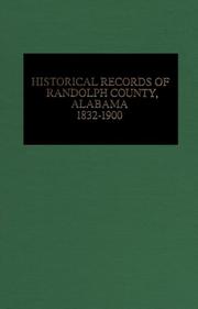 Historical records of Randolph County, Alabama, 1832-1900  Cover Image