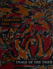 Thornton Dial : image of the tiger  Cover Image