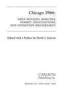 Chicago 1966 : open housing marches, summit negotiations, and operation breadbasket  Cover Image