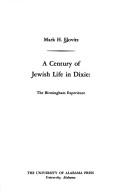 A century of Jewish life in Dixie: the Birmingham experience Cover Image