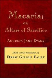 Macaria, or, Altars of sacrifice  Cover Image