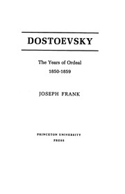 Dostoevsky, the years of ordeal, 1850-1859  Cover Image