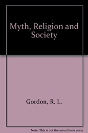 Myth, religion, and society : structuralist essays  Cover Image