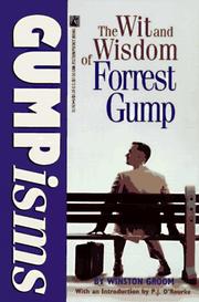 Gumpisms : the wit and wisdom of Forrest Gump  Cover Image