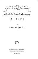 Elizabeth Barrett Browning, a life. Cover Image