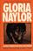 Go to record Gloria Naylor : critical perspectives past and present