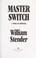 Go to record Master switch : a novel of espionage