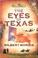 Go to record The eyes of Texas