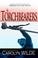 Go to record Torchbearers : a historical novel