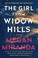 Go to record The girl from Widow Hills : a novel